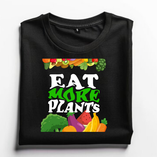 Eat more plants Vegan T-shirts in 2025