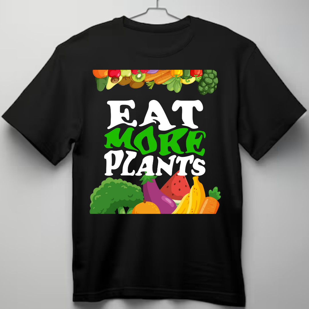 Eat more plants Vegan T-shirts in 2025